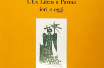 L’EX Libris a Parma ieri e oggi